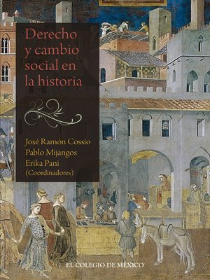 cover image of Derecho y cambio social en la historia